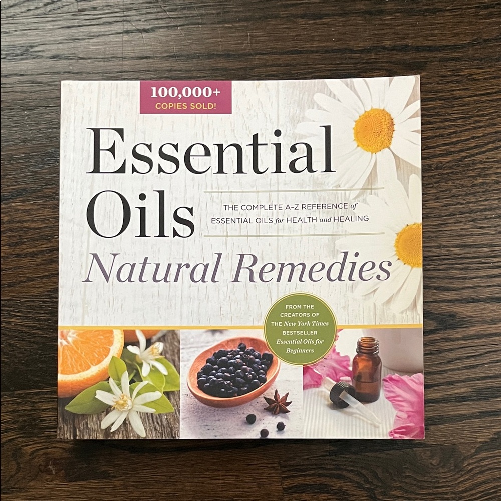 Essential Oils Natural Remedies Book